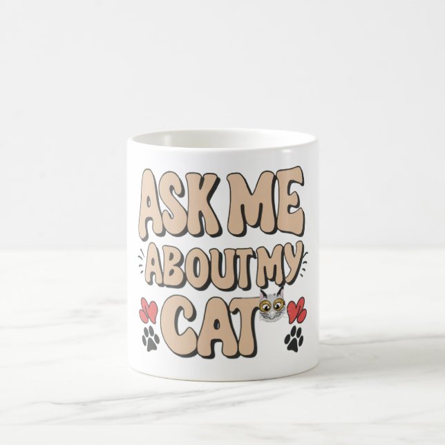 Fråga mig om mitt katt kaffemugg (Center)