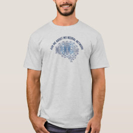 Fråga Mig Om Mitt Neuronnätverk AI Maskininlärning T Shirt