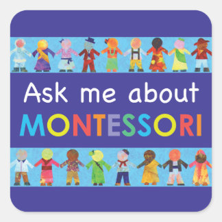 Fråga mig om MONTESSORI Fyrkantigt Klistermärke
