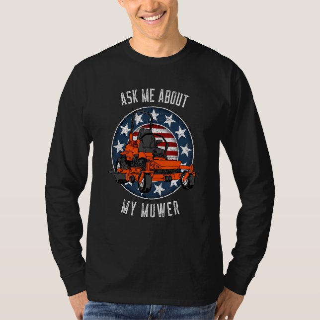 Fråga mig om Mower Gräsmatta Mining T Shirt (Framsida)