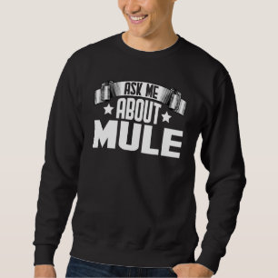 Fråga mig om mule Donkey Horse Hybrid Lång Ärmad Tröja
