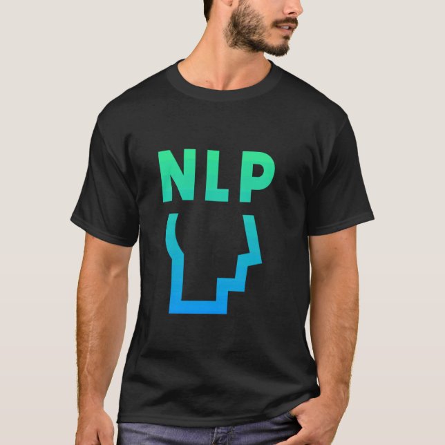 Fråga mig om NLP Neuro-språklig programplanering 1 T Shirt (Framsida)