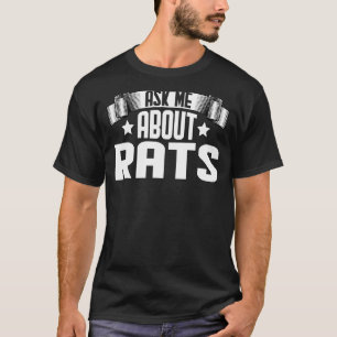 Fråga mig om Råttor Råttor Rodents T Shirt