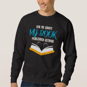 Fråga mig om skrivarutgivaren i Bok Lång Ärmad Tröja
