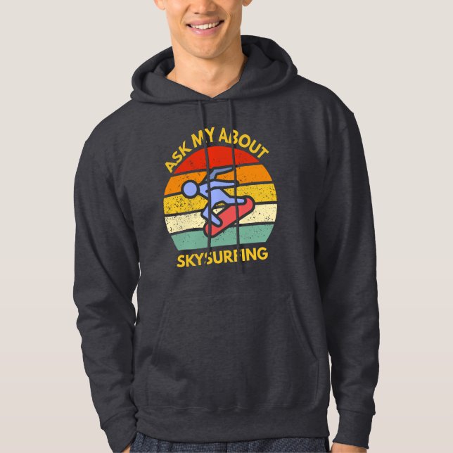 Fråga mig om skysurfande extrema sporter hoodie (Framsida)