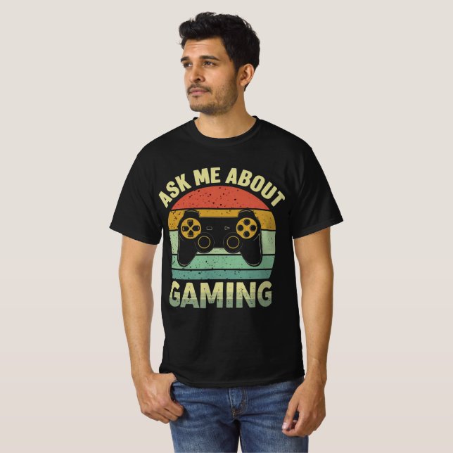 Fråga mig om spel: Roligt Gamer-design T Shirt (Hel framsida)