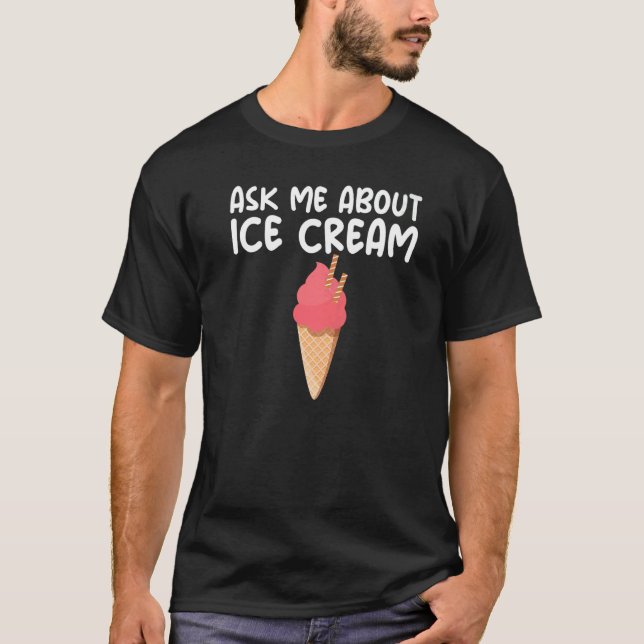 Fråga mig om Superskojet Slogan Ice Cream T Shirt (Framsida)