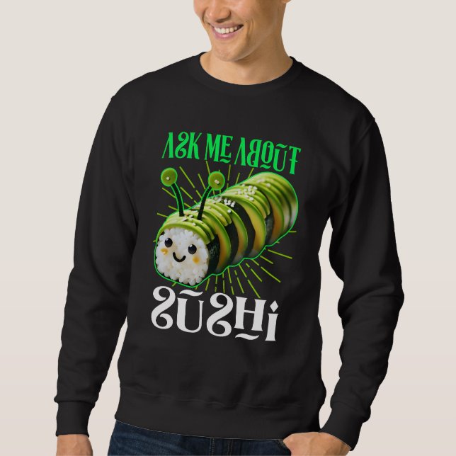 Fråga mig om sushi lång ärmad tröja (Framsida)