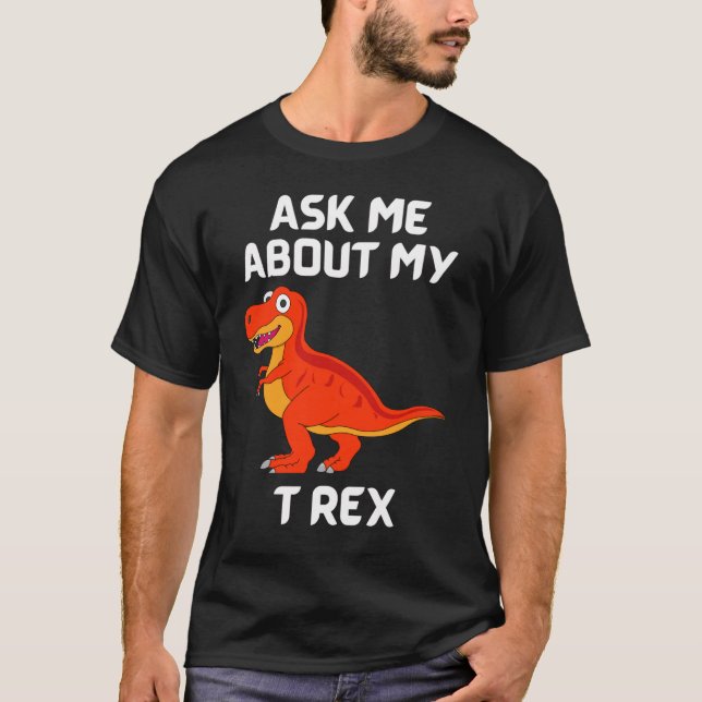 Fråga mig om T-Shirt-Roligten för Rex T Shirt (Framsida)