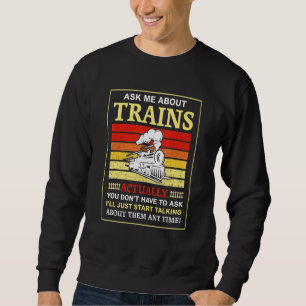 Fråga mig om Tåg Tåg Railroad För manar Women K Lång Ärmad Tröja