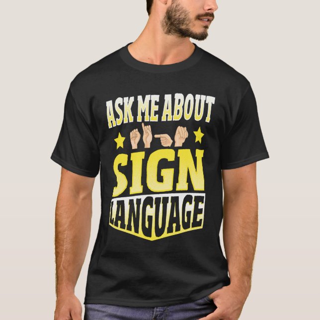 Fråga mig om teckenspråk t shirt (Framsida)