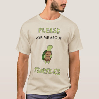 Fråga mig om Turtles T-Shirt