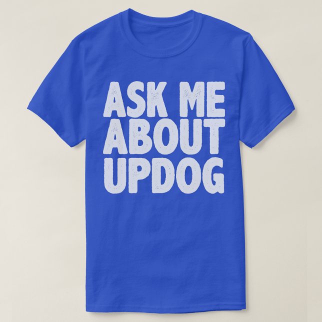 Fråga mig om updog t shirt (Design framsida)