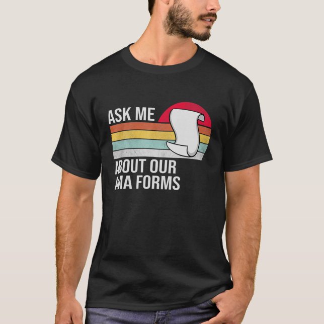 Fråga mig om vår amma Forms Funny Nurse T Shirt (Framsida)