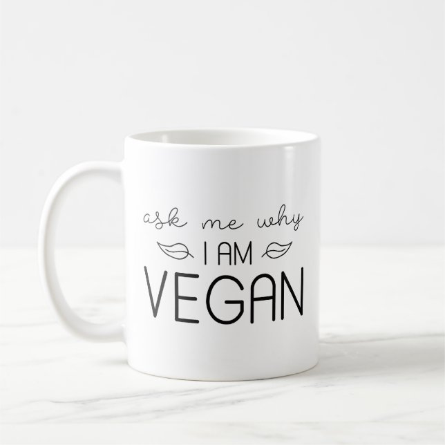 Fråga mig varför jag är Vegan Kaffemugg (Vänster)