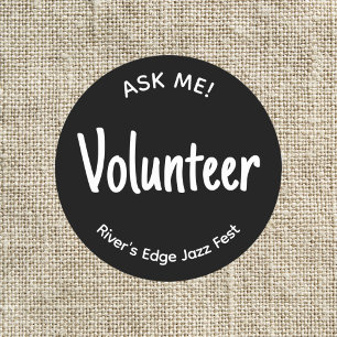 Fråga mig Volunteer Badge Runt Klistermärke