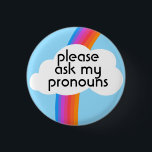 Fråga mina pronouns färgstarka regnbågsklipp knapp<br><div class="desc">Anpassa med den här coolan. Gör en underbar gåva! Du kan anpassa den och även lägga till text. Kolla min butik för mycket mer färg och mönster! Säg till om du vill ha nåt anpassningsbar också.</div>