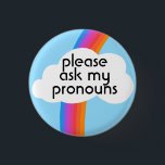 Fråga mina pronouns färgstarka regnbågsklipp knapp<br><div class="desc">Anpassa med den här coolan. Gör en underbar gåva! Du kan anpassa den och även lägga till text. Kolla min butik för mycket mer färg och mönster! Säg till om du vill ha nåt anpassningsbar också.</div>