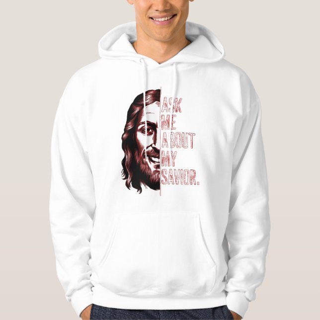 Fråga nu från mig om mitt savior Christian Witness Hoodie (Framsida)
