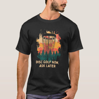 Fråga nu senare Golfer Humor Golf 2 T Shirt