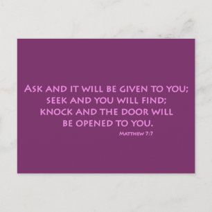 Fråga och du får den (Matthew 7:7) Vykort