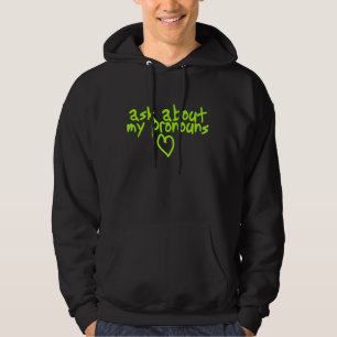 Fråga om min pronomen hoodie