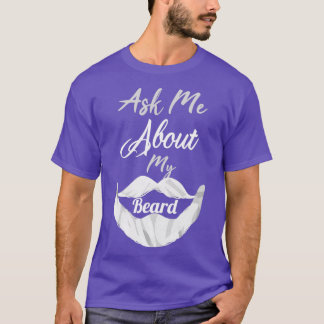 Fråga om mitt skägg 10 t shirt