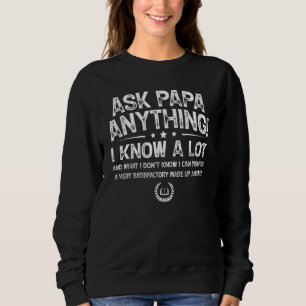 Fråga Pappa allt jag vet om Lycklig Fars dag T Shirt