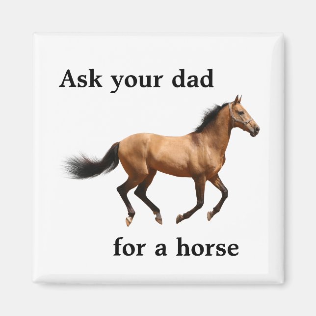 Fråga pappa om en hästmagnet magnet (Framsidan)
