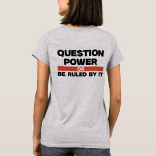 Fråga Power Women's T-Shirt
