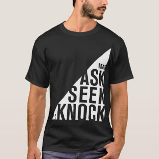 Fråga sökanden, knackning - bibelVerseskjorta T Shirt