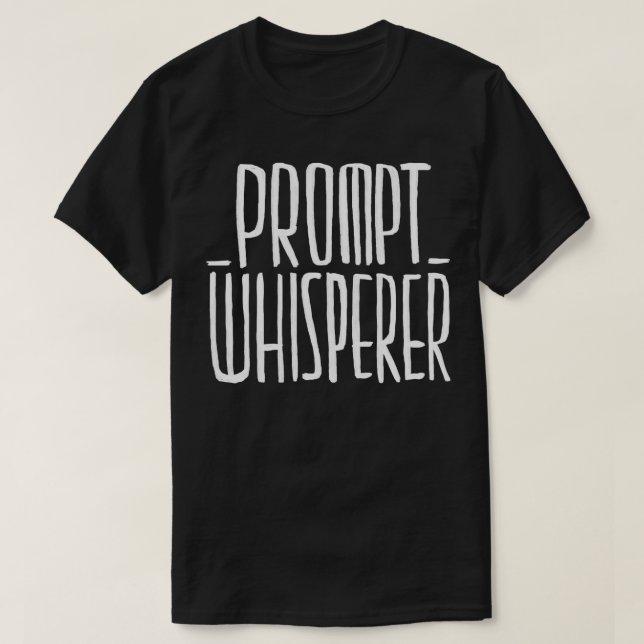 Fråga Whisperer AI: Fråga ingenjör omedelbart T Shirt (Design framsida)