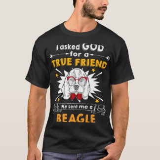 Frågade Gud - sann vän - en Beagle T Shirt
