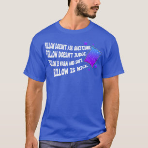 Frågefrågor om viloläge t shirt