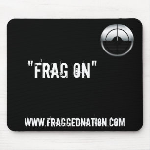FraggedNation.com Frag på musmattan Musmatta