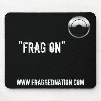 FraggedNation.com Frag på musmattan Musmatta
