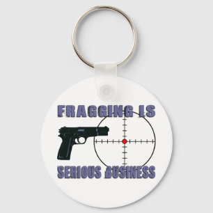 Fragging är den allvarliga affären nyckelring