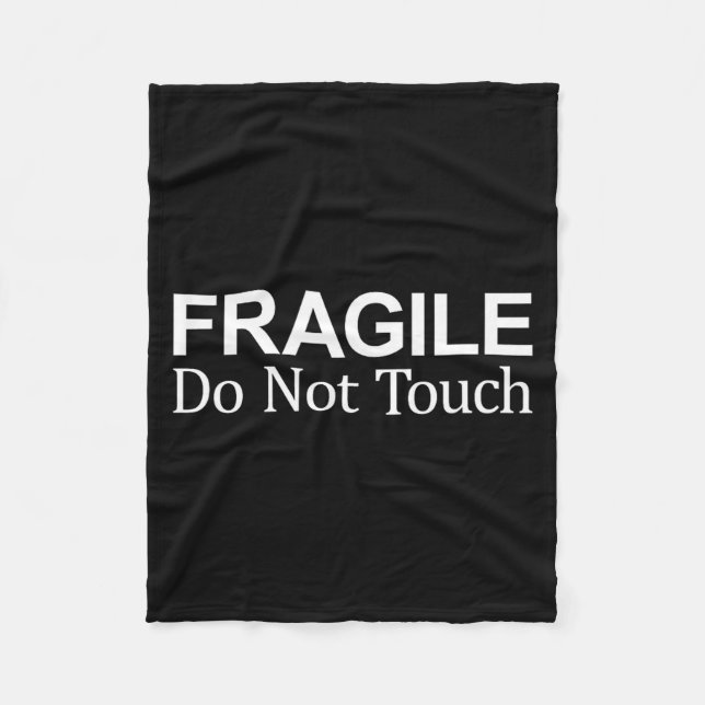 Fragile - Do Not Touch -  Fleecefilt (Framsidan)