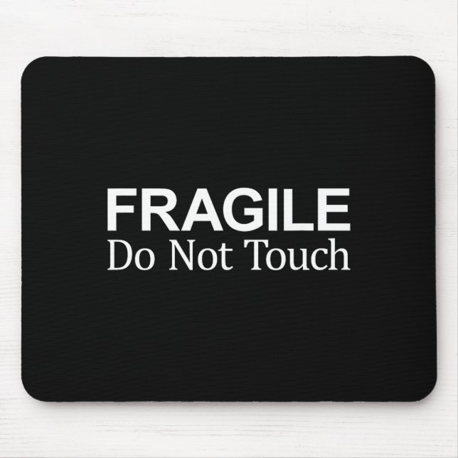 Fragile - Do Not Touch -  Musmatta (Framsidan)