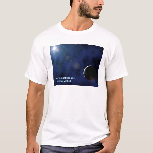 Fragile Planet T Shirt (Framsida)