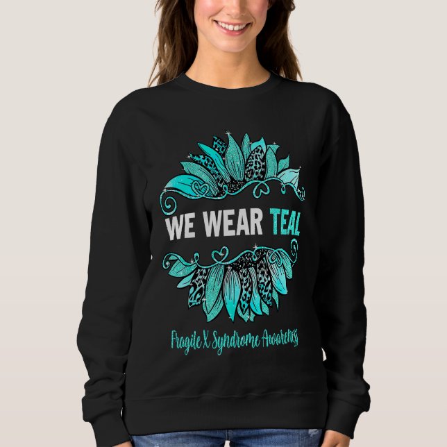 Fragile X Syndrome Awareness We Wear Teal Sunflowe T Shirt (Framsida)