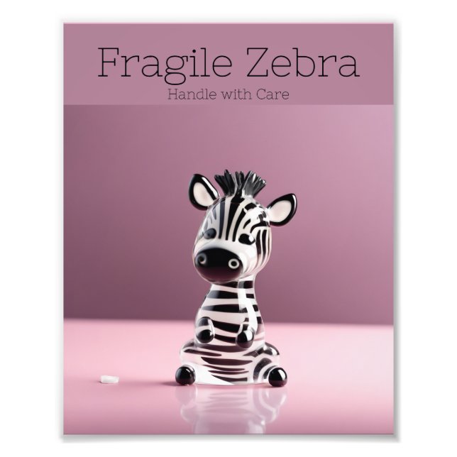 Fragile Zebra: Handle with Care Fototryck (Framsidan)