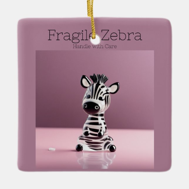 Fragile Zebra: Handle with Care Julgransprydnad Keramik (Framsida)