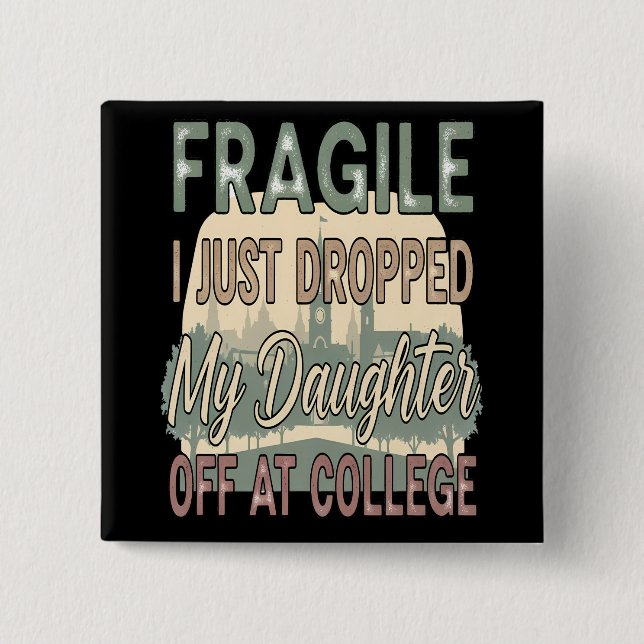 Fragilin.. Jag har precis släppt min dotter på col Knapp (Framsida)