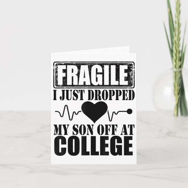 Fragilin jag släppte min son av på college Paren Kort (Framsida)