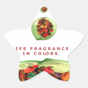 Fragrance of Life: Potpourri Inspirational Message Stjärnformat Klistermärke
