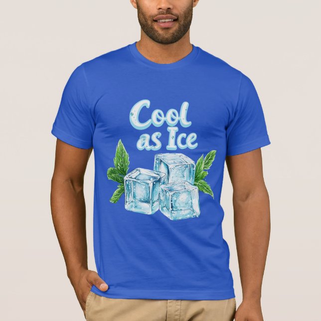 Frais comme de la Glace ❄️ T Shirt (Framsida)