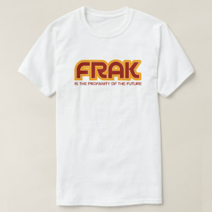 Frak Funny Sci-Fi Pop-kulturcitat T Shirt