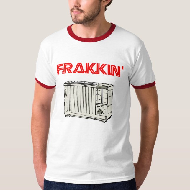 Frakkin Toaster T-shirt (Framsida)
