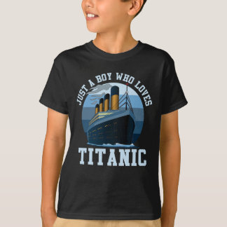 Frakt bara en pojke som Kärlek Titanic Boat Titani T Shirt